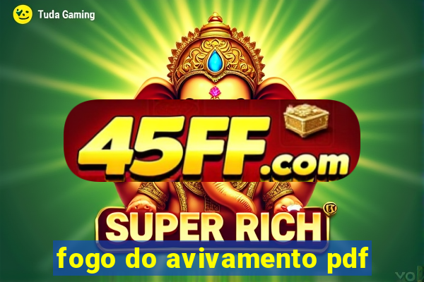 fogo do avivamento pdf